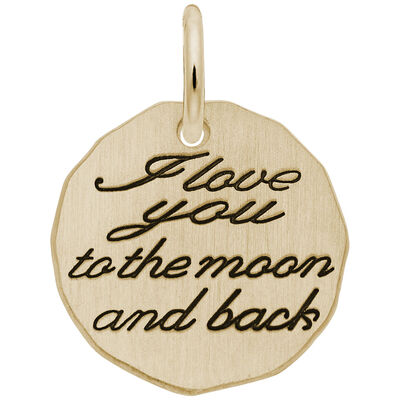 I Love You, Moon & Back Charm in 14k Yellow Gold