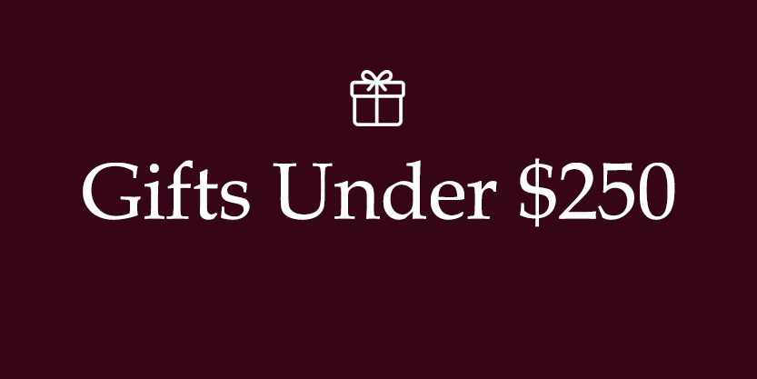 Gifts Under $250